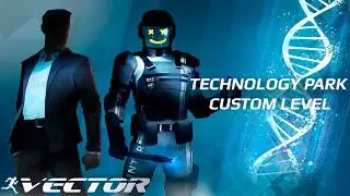 Vector (Steam) - Technology Park Custom Level FULL