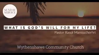 What is God's Will for My Life by Pastor Ras