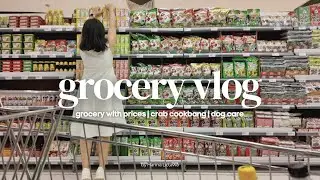 grocery vlog ph 🛒 | shopping with prices at landmark, cooking crabs, dog care | living in PH