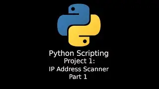 Python: First Project - IP Scanner