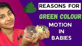 Reasons for Baby Green Poop | Baby Green Colour Motion in Tamil |Green Poop Baby| Baby motion Colour