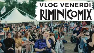 VLOG venerd&igrave; @ RIMINICOMIX 2021 (ITALY)