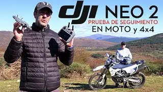 DJI NEO 2 - SEGUIMIENTO ACTIVE TRACK Prueba Completa | MOTO y COCHE 4x4
