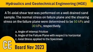 CE Board HGE Problem 30 (Shear Strengths of Soils) - CE NOV 2023