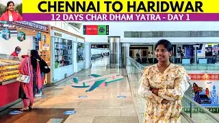 HARIDWAR From Chennai | Chennai To Haridwar Flight Journey in Tamil | Haridwar | #haridwar