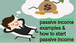 Passive incomes in tamil, Types of passive income, passive income example, what is passive income?