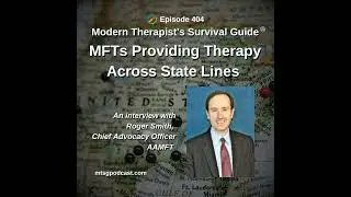 MFTs Providing Therapy Across State Lines Through License Portability in the United States: An in...