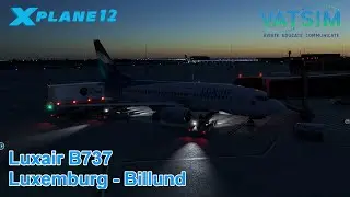 First Time visiting Billund | Luxair Boeing 737-800 | LUX - BLL | X-Plane 12