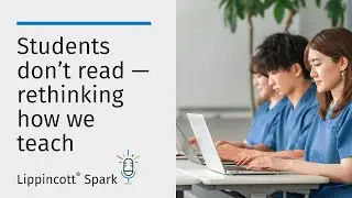 Students don’t read — rethinking how we teach