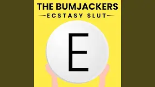 Ecstasy Slut