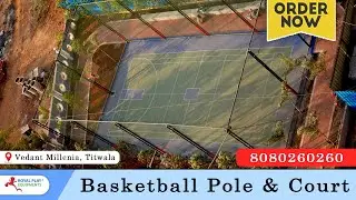 Professional Basketball Court Installed by Royal Play Equipments | Vedant Millenia | Titwala