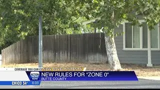 New fire safety rules could impact Butte County homeowners
