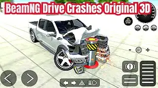 Beam Drive Crashes Original 3D | BeamNG Drive mobile