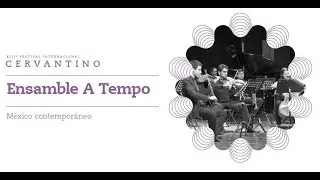 Sin T&iacute;tulo - Emmanuel Ontiveros / Ensamble A Tempo @ FIC 2015