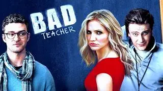 Bad Teacher 2011 Full Movie Explained & Review | Justin Timberlake, Lucy Punch, Cameron Diaz, Jason