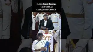 Justice Sanjiv Khanna Take Oath As 51st Chief Justice of India | #ytshorts #shorts