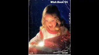 1985 Sears Christmas Wishbook Toy & Kids Pages