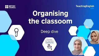 How to organise the classroom? A deep dive event