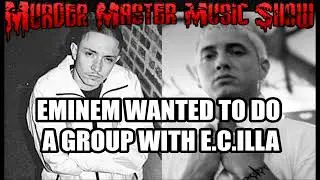 SLEEPY WICKED of Wicked Ent recalls E.C. ILLA's influence on EMINEM | Eminem used to look up to EC