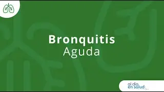 Bronquitis Aguda