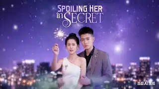 Spoiling Her in Secret❤️A misunderstanding&hellip; became the beginning of fate.  #MoboReels #drama #film