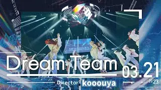【DANCE NATION 2022】Dream Team｜kooouya｜エイベックス•ダンスマスター