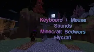 Keyboard & Mause Sounds - Hycraft Bedwars - Darkness12 #minecraft #viral #pvp #asmr