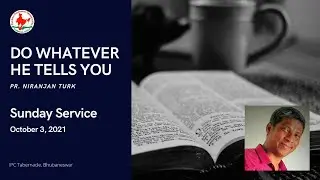 Do Whatever He Tells You - Odia Sermon - Pr. Niranjan Turuk