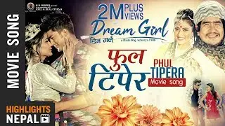 Phul Tipera || New Nepali Movie 