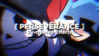 [ FNF | FND' | NO UI ]Perseverance V2 BUT Re-created Effects