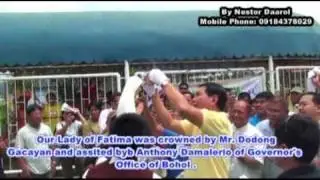 Our Lady of Fatima Visit Bohol   Part 1