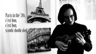 Paris in the '20s (original ukulele song)