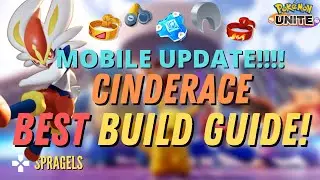 Cinderace BEST Build Guide *The Best Attacker?* - Pokémon Unite Mobile Update