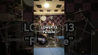 Lower 13 &ldquo;Parasite&rdquo; Drum Playthrough #drumcover #metalband #metalcore #trivium
