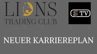 Lions Trading Club , Neuer Karriereplan, Pr&auml;sentation Deutsch