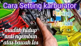 Cara Setting Karburator Rxking 135cc/harian