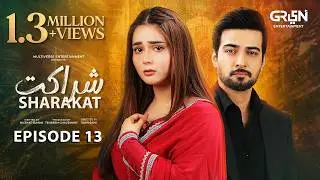 Sharakat Episode 13 (Subtitles) 15th July 2025 | Sumaiyya Bukhsh - Danial Afzal Khan | Green TV