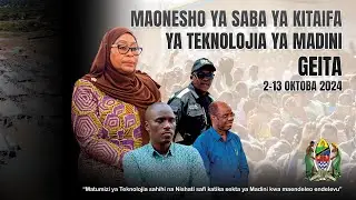 MAONESHO YA SABA YA KITAIFA YA TEKNOLOJIA YA MADINI - GEITA 2024