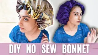 DIY Satin Bonnet | Under Rs100 | NO SEW | Super Easy