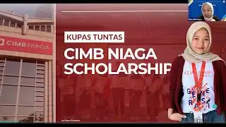 Kupas Tuntas Beasiswa CIMB NIAGA | Roadshow Beasiswa by TemanLomba Eps. 05