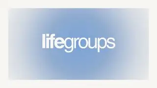 Lifegroups | Prayer