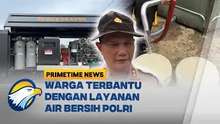Darurat Air Bersih! Polri Kerahkan Water Treatment ke Pidie Jaya - [Primetime News]
