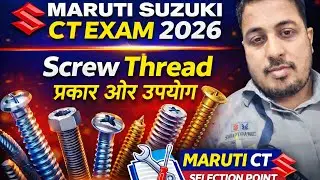 Different types screw Thread & There Uses| Maruti Suzuki CT exam 2026|  CT exam Important Question