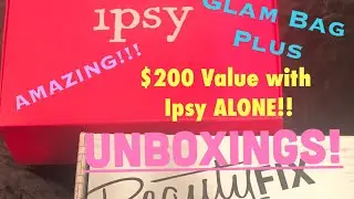 IPSY GLAM BAG PLUS VS BEAUTYFIX &bull; JUNE 2019....WHAT A VALUE!! SUNDAY RILEY???