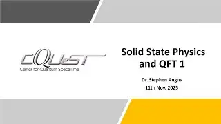 Solid State Physics and QFT 1