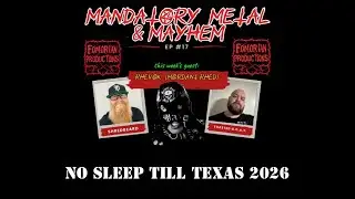 MANDATORY METAL & MAYHEM SUNDAY! EPISODE 17