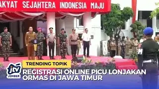 Ormas di Jatim Meledak, 121 Ribu Aktif tapi Hanya 1.300 Terdata Resmi