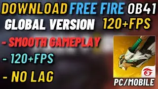 Free Fire New Update OB41 Global Version APK | FF New Update OB 41 APK (Better than Free Fire x86)
