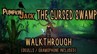 Pumpkin Jack - The Cursed Swamp Walkthrough (Includes the Gramophone and All Crow Skulls)