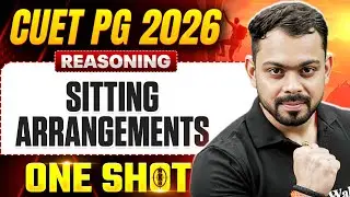 CUET PG Reasoning 2026 | CUET PG Sitting Arrangement  | CUET PG Reasoning One Shot Class